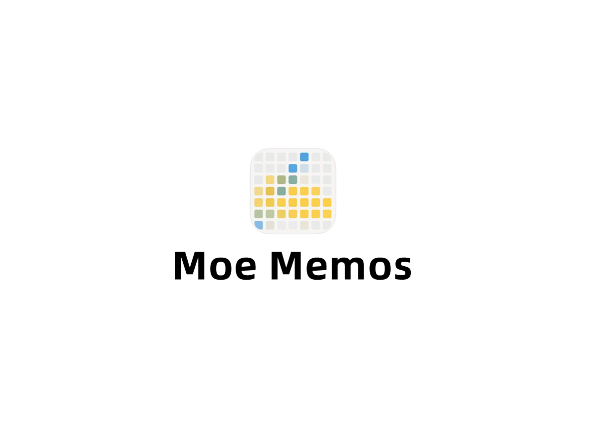 Moe Memos-笔记软件