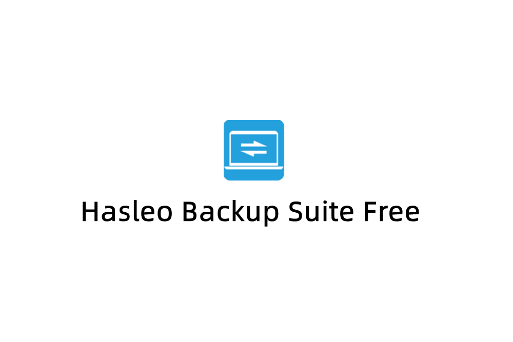 Hasleo Backup Suite Free-系统备份软件