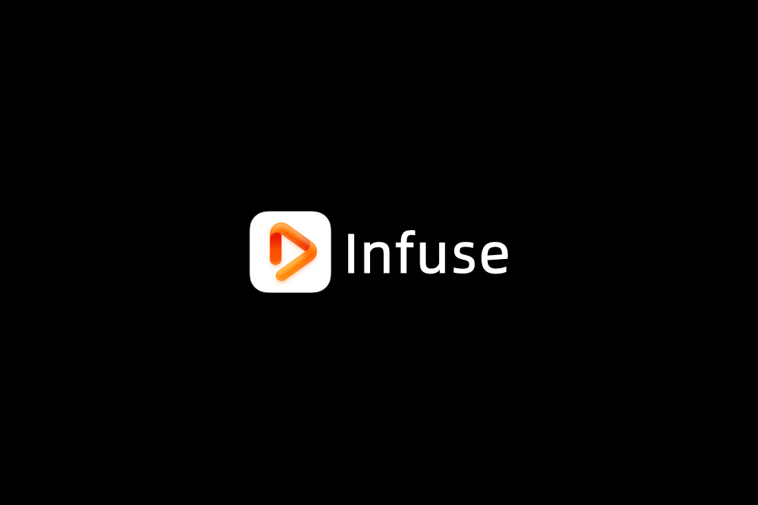 Infuse-视频播放软件