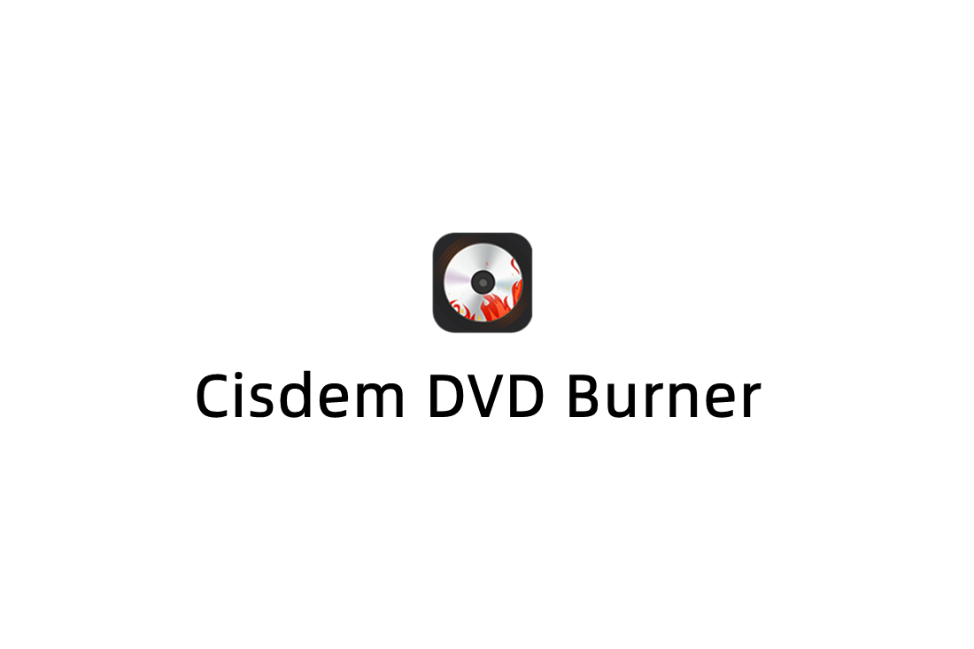 Cisdem DVD Burner-DVD刻录软件