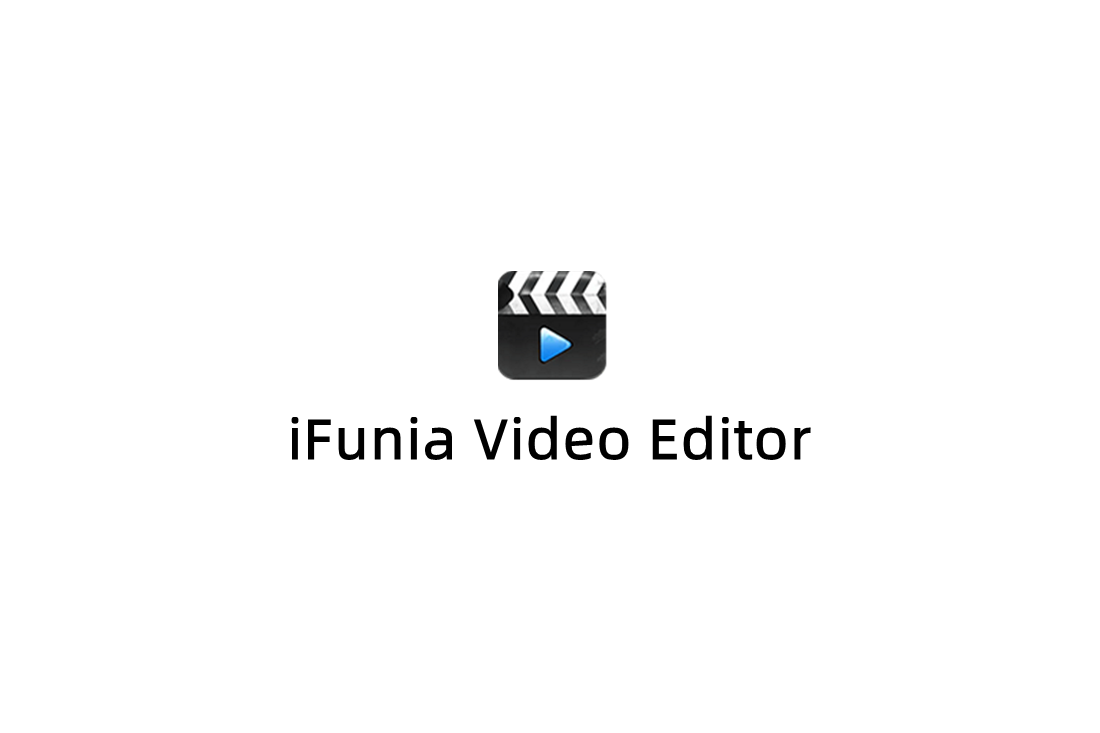 iFunia Video Editor-视频剪辑软件