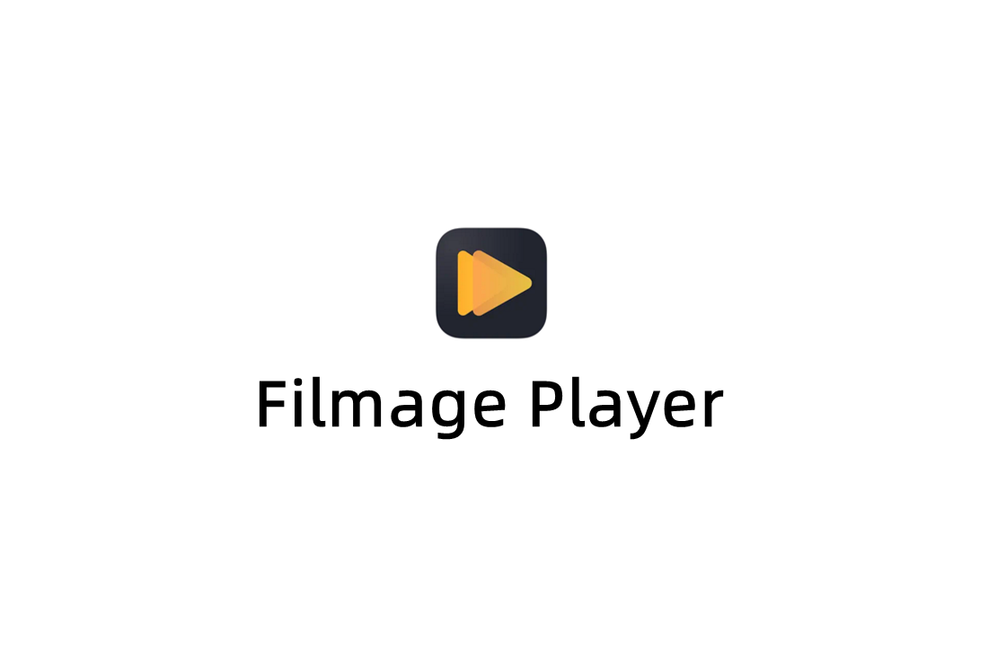 Filmage Player-视频播放软件