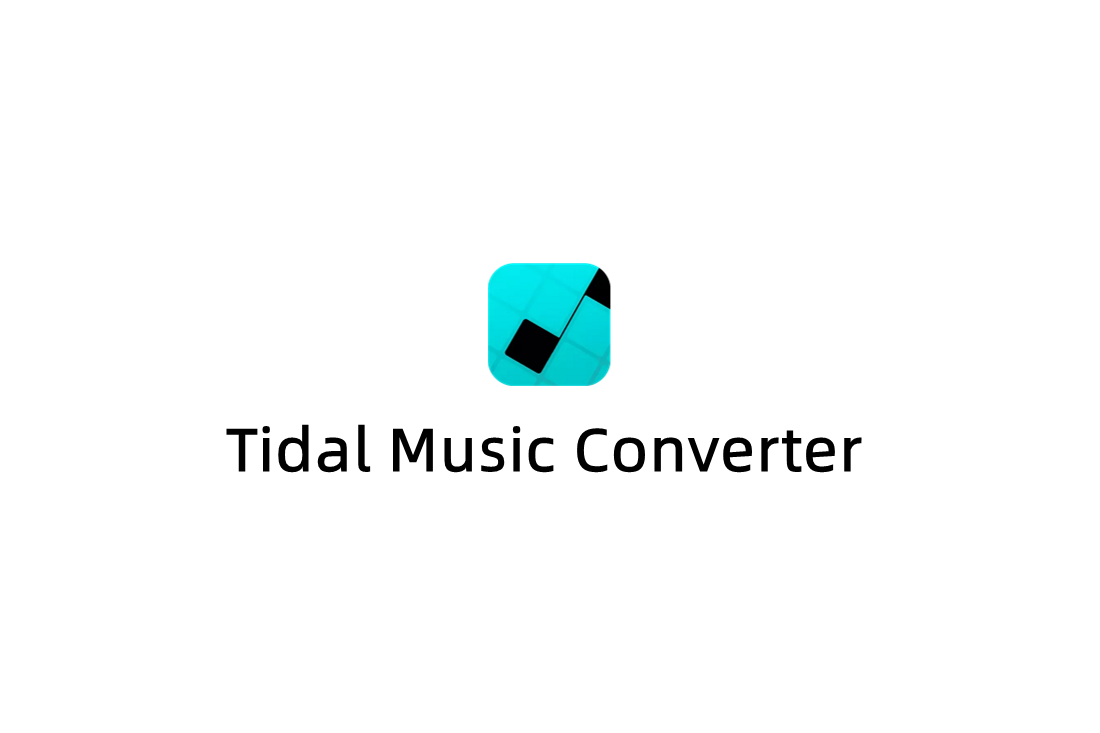 Tidal Music Converter-音乐转换软件
