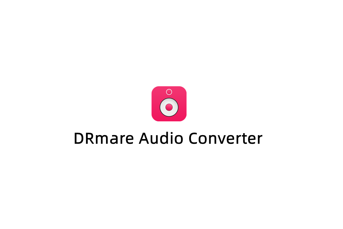 DRmare Audio Converter-音乐转换软件