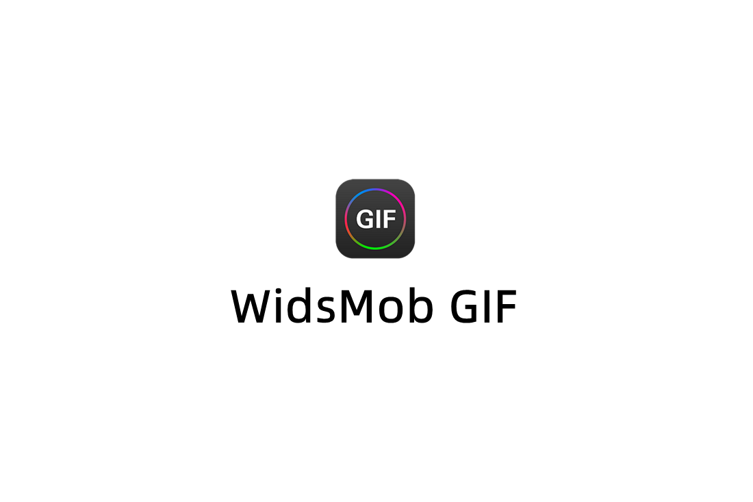 WidsMob GIF-GIF制作软件